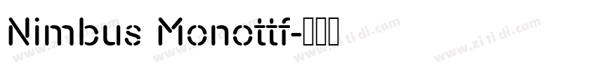 Nimbus Monottf字体转换